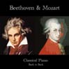Classical Piano: Beethoven & Mozart Back To Back